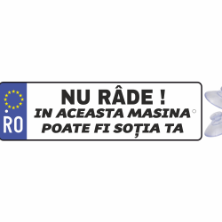 Placuta auto haioasa ' nu rade' 