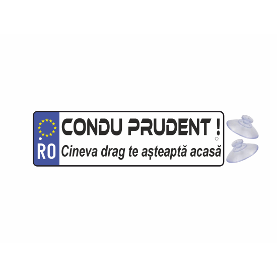 Placuta auto haioasa ' condu prudent '
