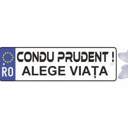 Placuta auto haioasa ' alege viata ' 