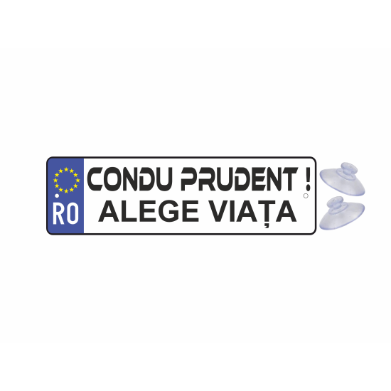 Placuta auto haioasa ' alege viata '
