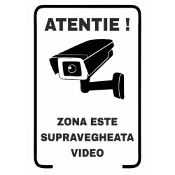 Semn indicator, atentie zona este supravegheata video